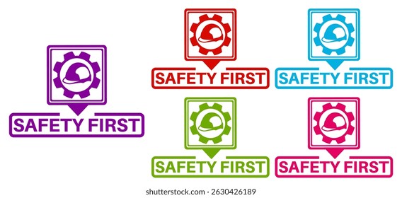set vector safety first icon sign. warning symbol safety works labels sticker template design illustration