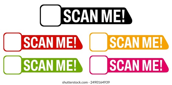 Set vector Scan me icon. Inscription QR code  labels sticker template design illustration	