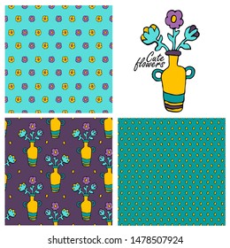 Set of vector seamless patterns with  flowers in a vase. Hand drawn illustration of flowers. Print on T-shirts, bags and other fashion products. Design children's clothing and accessories.