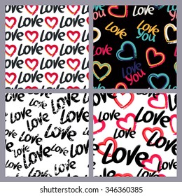 Set of vector seamless watercolor and ink patterns with hand drawn word love and hearts. Abstract grunge background. Design concept for fabric design, textile print, wrapping paper or web background. 