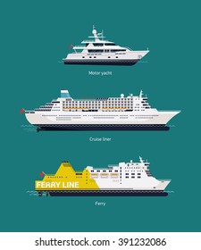 Set of vector seaway and ocean water transport passenger boats and ships with motor yacht, transatlantic cruise liner, passenger and car ferry. Merchant vessels in trendy flat design, side view