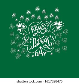 Set of vector shamrocks. Handwritten composition with an elegant modern brush with the inscription "St. Patrick's Day" on a green background. Retro style.