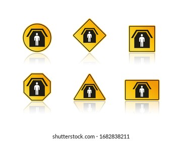 Set of Vector Shelter in Place or Stay at Home or Self Quarantine Yellow Caution Sign Various Shape. Control Coronavirus or Covid 19 Spread Infection. Shadow Reflection Isolated on White Background