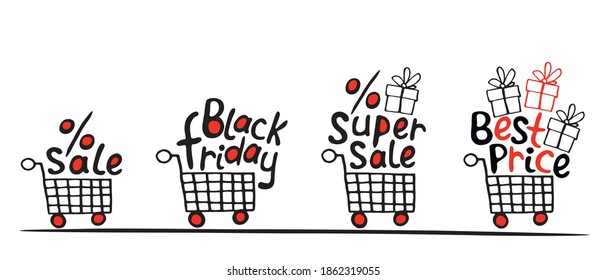 Set of Vector Shopping carts with image of gift boxes with letterings Best price, Super Sale. Hand drawn poster, title or design element in doodle flat style on theme of Black Friday, buys, discounts