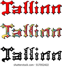 set of vector Tallinn hand written inscription, typography for poster, card, calligraphy lettering art