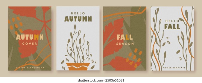 Set of vector trendy hello autumn covers with grainy texture. Creative posters, banners with abstract fallen leaves. Hand drawn fall backgrounds, flyer templates, greeting cards.