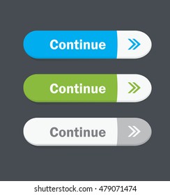 Set of vector web interface buttons. Continue.