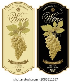 Set of vector wine labels with realistic bunches of delicious green grapes and calligraphic inscriptions in a figured frames on a beige and black backgrounds. Wine collection premium quality.