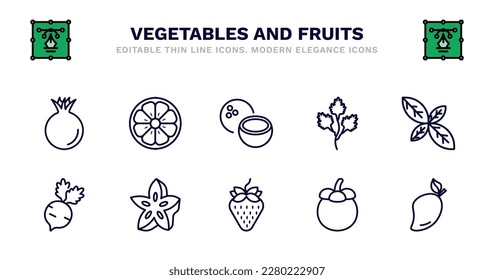 conjunto de verduras y frutas iconos de línea delgada. iconos de contorno de verduras y frutas como naranja, coco, perejil, albahaca, rábanos, rábanos, estrella frutal, fresa, mangostino, vector de mango.