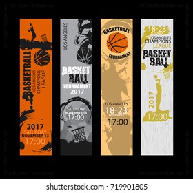 Set of vertical banners for basketball. Sports Templates. Grunge style. Abstract background. Players in basketball. Hand drawing textures, brush. EPS file is layered(clipping mask).