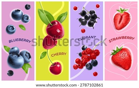 Set of vertical berry banners with realistic blueberry, cherry, currant and strawberry illustrations on colorful backgrounds. Modern fruit poster collection