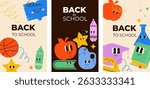 Set of vertical colorful posters with cheerful hand drawn cartoons of school supplies and back to school text. Modern vector concept illustration.