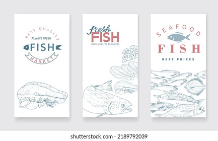 A set of vertical flyers for advertising a fish shop or seafood market. Fresh fish illustrations. Seafood labels for groceries, fisheries, fish store.