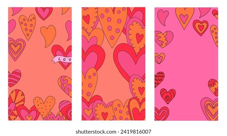 set of vertical frames with hearts for Valentine's day.layered template for social media on the 14th of February. romantic stories for lovers.psychedelic 1970s style,hippie retro vibe,only good vibes