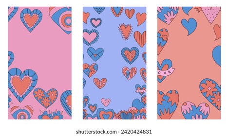 set of vertical frames with hearts for Valentine's day.layered template for social media on the 14th of February. romantic stories for lovers.psychedelic 1970s style,hippie retro vibe,only good vibes