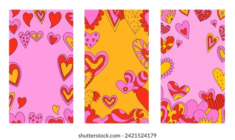 set of vertical frames with hearts for Valentine's day.layered template for social media on the 14th of February. romantic stories for lovers.psychedelic 1970s style,hippie retro vibe,only good vibes