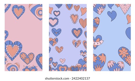 set of vertical frames with hearts for Valentine's day.layered template for social media on the 14th of February. romantic stories for lovers.psychedelic 1970s style,hippie retro vibe,only good vibes