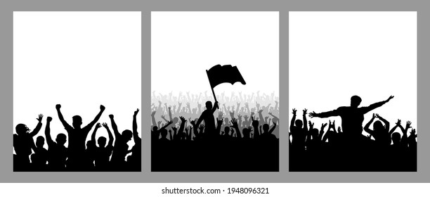 Set of vertical posters. Silhouettes of cheerful crowd people, leader with flag, fans. Vector illustration.