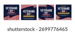 Set of Veterans Day graphics template featuring patriotic colors, stars, stripes, and military themed elements Ideal for social media posts, event promotions, and commemorative campaigns.