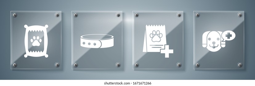 Set Veterinary clinic symbol, Bag of food for dog, Collar with name tag and Bag of food for dog. Square glass panels. Vector