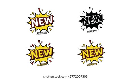 A set of vibrant pop art style 'NEW ALWAYS' badges, perfect for announcing product launches, sales, and promotions with energetic flair.