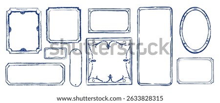 Set of Vintage Blue Ink Frame Borders in Various Shapes. Old Fashioned frames with distressed edges with rectangular, oval .Retro labels, invitations, posters, packaging, scrapbook projects.Vector