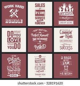 Set of vintage business motivation typographic quotes. Vector EPS8 illustration. 