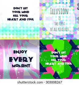 Set of vintage  circles. abstract, geometric pattern with motivating quotes.Geometric hipster retro background with place for your text. Retro circles background. Colorful-mosaic-banner