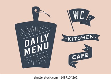 Set vintage graphic and typography. Cutting board with calligraphy lettering text Daily Menu, ribbon Cafe, Kitchen. Wall decor, poster, sign, kitchen design. Vintage typography. Vector Illustration