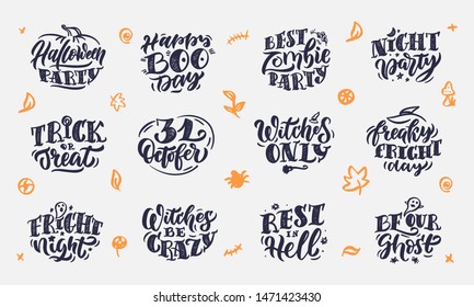 Set of vintage phrases for Halloween party. Hand drawn lettering quotes with an icons. Good for t-shirt designs, posters, ads, cards etc. This is retro a vector illustration