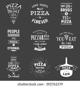 Set of vintage pizza typographic quotes