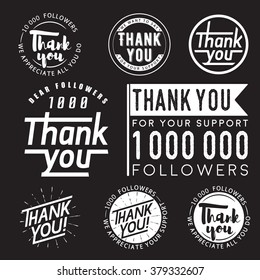 Set of vintage Thank you badges, labels and stickers for followers isolated on black background. Thank you followers poster, banner templates.