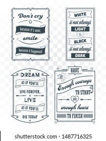 Set of vintage typography quotes. Creative design template. Perfectly to advertisement, promotion material, sticker and business cards. Vector illustration