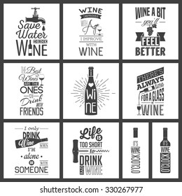 Set Of Vintage Wine Typographic Quotes. 