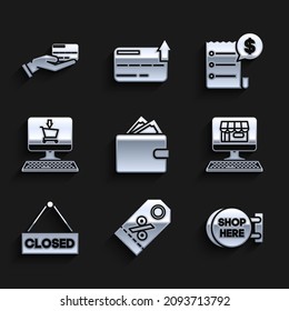 Set Wallet with stacks paper money cash, Shopping building screen computer, Hanging sign text Closed, cart, Paper check and financial check and Human hand holding credit card icon. Vector
