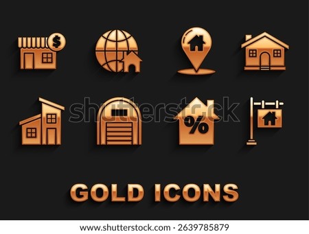 Set Warehouse, House, Hanging sign with text Sale, percant discount tag, Map pointer, dollar symbol and Globe icon. Vector