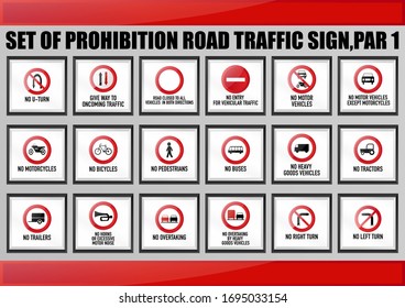 Set of warning, notification, mandatory, prohibition, priority road traffic sign for education, learning for driving license courses. No turn, Entry, no motor, motorcycles, pedestrian, buses entry