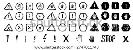 Set of warning stop signs. Caution alert symbols. Safety signal sketches. Information notice icons isolated on white background.