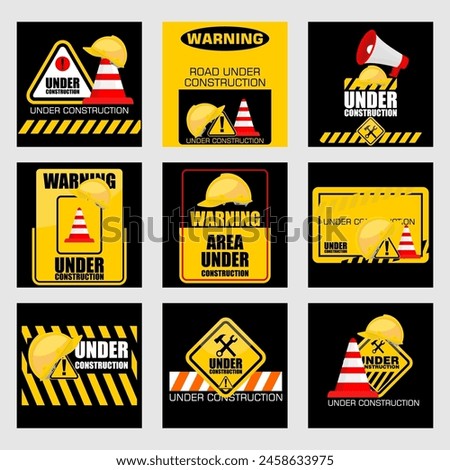 set of warning and under construction signs