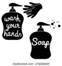 Set of wash Your Hands hand lettering phrase in soap dispenser silhouette. Coronavirus Covid-19 awareness. Wash your hands quote vector illustration.