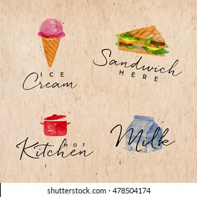 Set of watercolor labels lettering ice cream, sandwich here, hot kitchen, milk drawing on kraft background