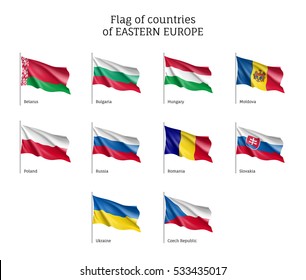 Set Of Waving Flags Of Eastern Europe Countries. 11 Ensigns On Flagpole Of Eastern Europe States. Vector 3d Icons Isolated On White Background.