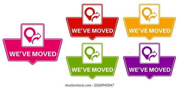set we have moved sticker labels. change new location icon design template vector illustration