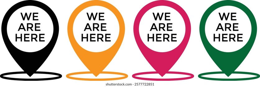 Set we here location vector icon. are you here with map icon. Location pin. position symbol. perfect for maps
