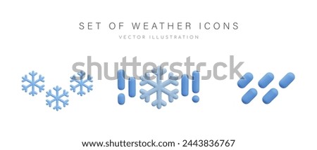 Set of weather icons in 3D style. Bad weather symbols. Snow, rain, snow with rain, slush