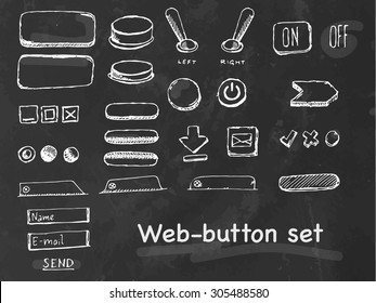 Set of web buttons on blackboard. Free hand drawn. Vector illustration.