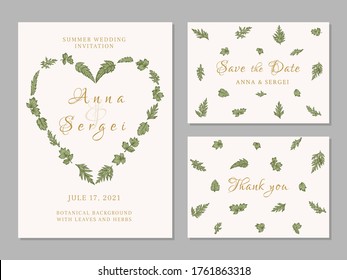 Set of wedding cards with leaves and herbs . Botanical illustration. Invitation, save the date, reception. Green and golgen. A heart.