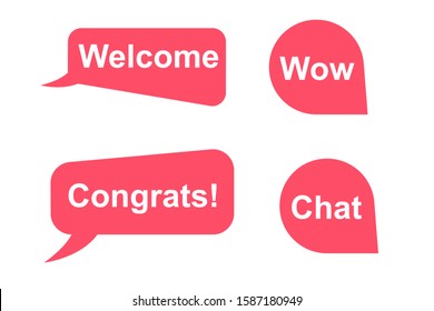 set of welcome, wow, congrats, chats  Bubble, Red Speech Message. Congrats Speech Message Text. Chat in Flat Vector Buble. vector Illustration.EPS 10