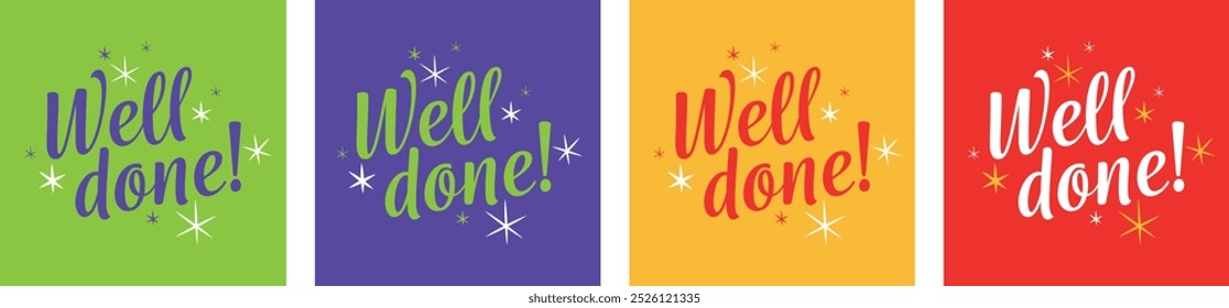 Set of "Welldone!" sign on color background