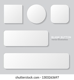 Set of white blank button. Round, square rounded buttons.